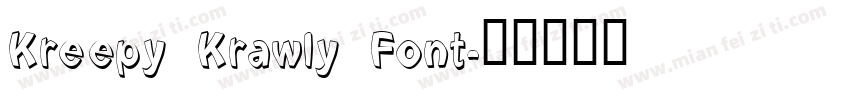 Kreepy Krawly Font字体转换